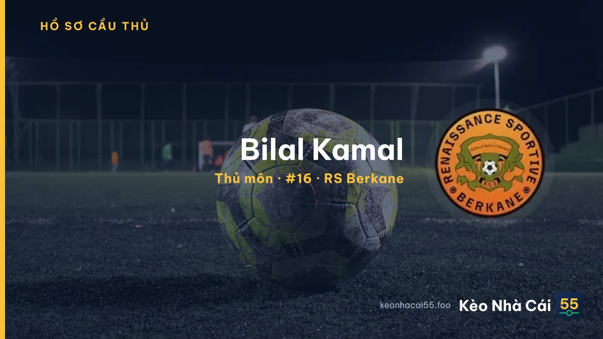 Bilal Kamal — RS Berkane