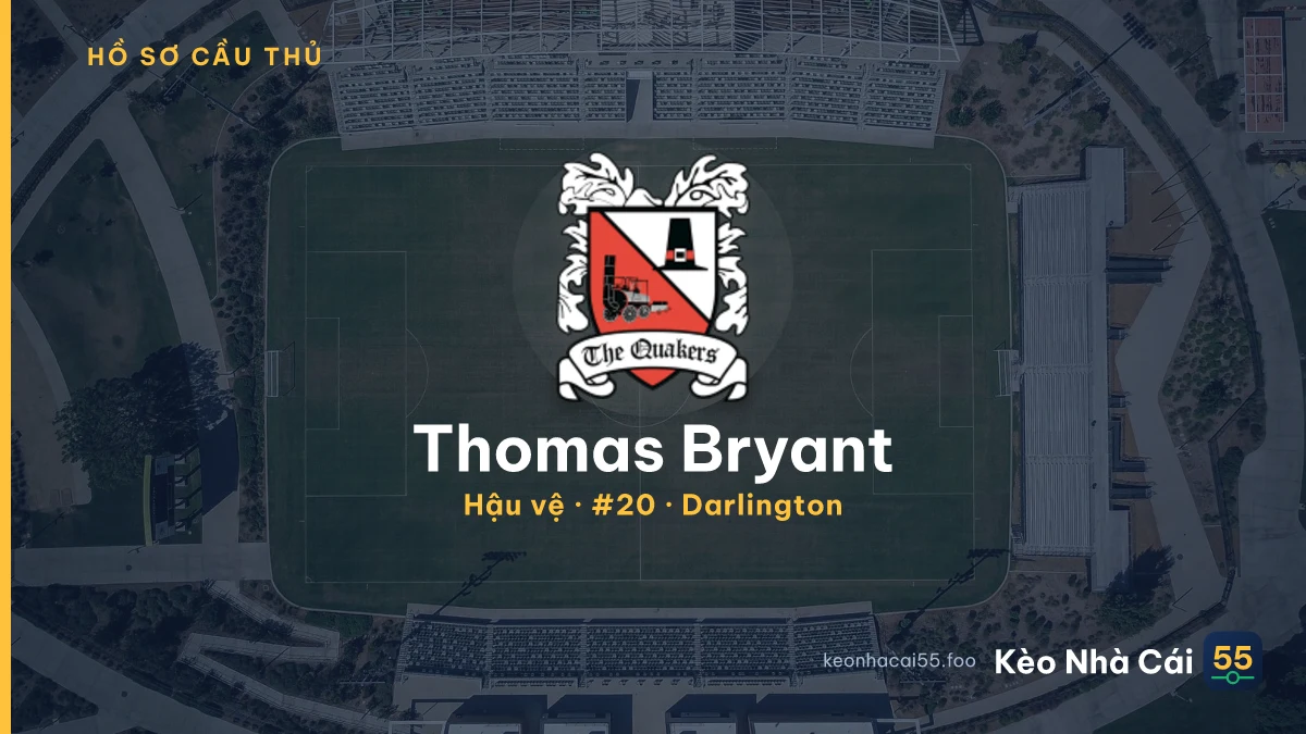 Thomas Bryant — Darlington