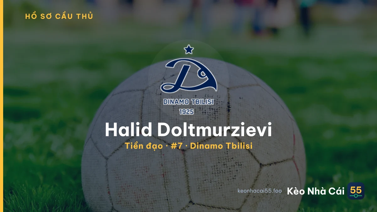 Halid Doltmurzievi — Dinamo Tbilisi