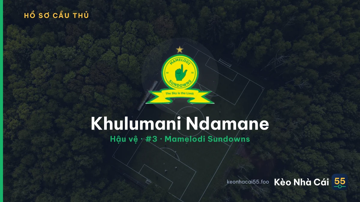 Khulumani Ndamane — Mamelodi Sundowns