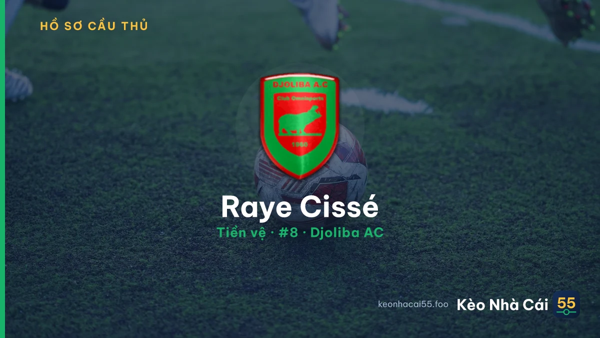 Raye Cissé — Djoliba AC