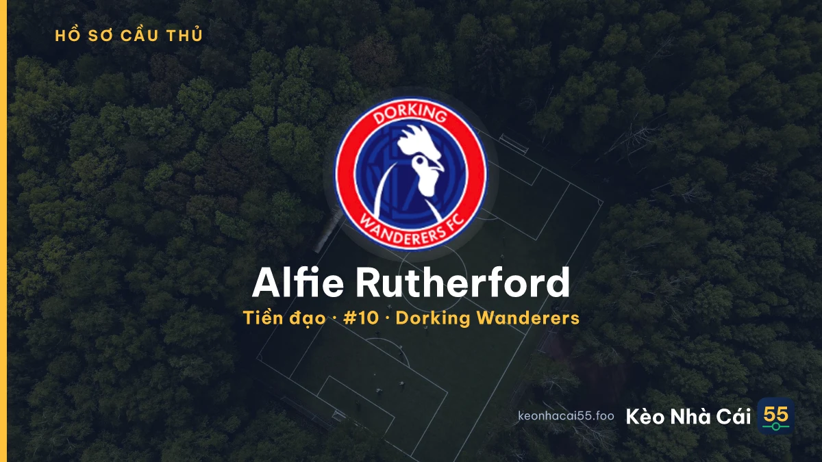 Alfie Rutherford — Dorking Wanderers