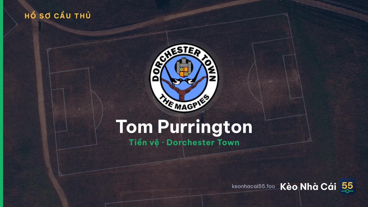 Tom Purrington — Dorchester Town