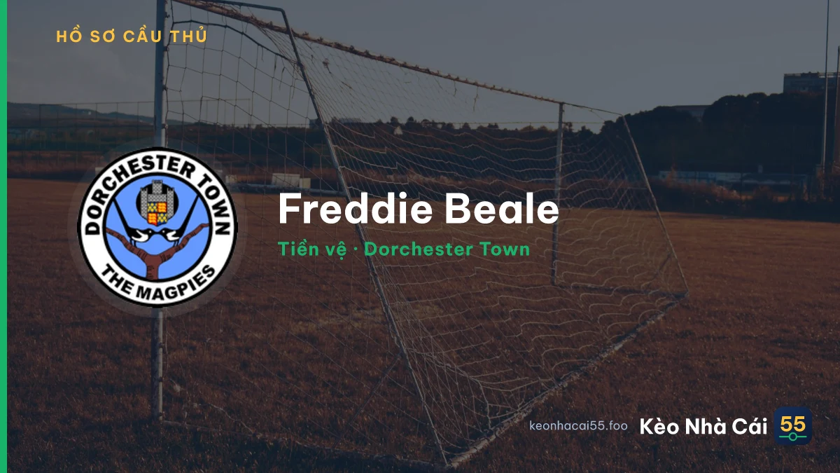Freddie Beale — Dorchester Town