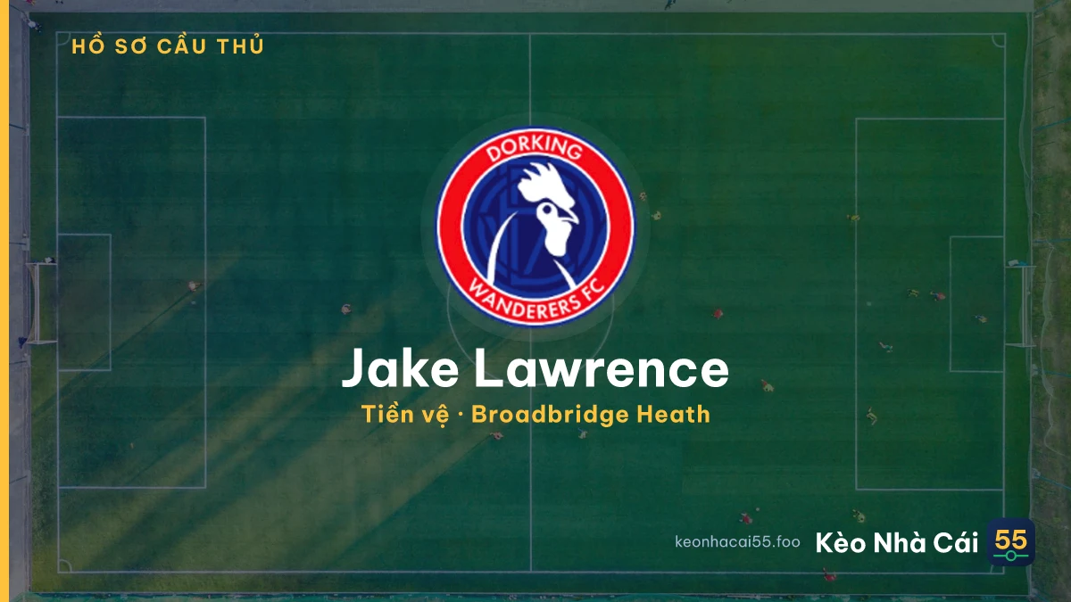 Jake Lawrence — Broadbridge Heath