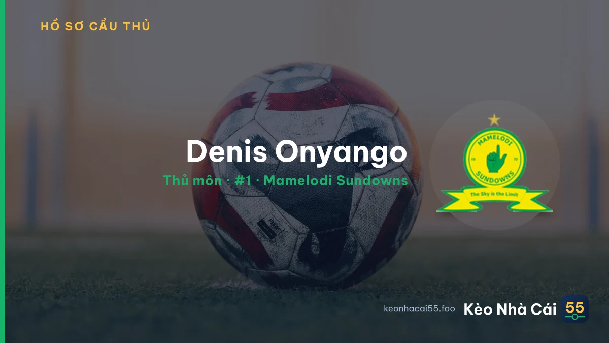 Denis Onyango — Mamelodi Sundowns