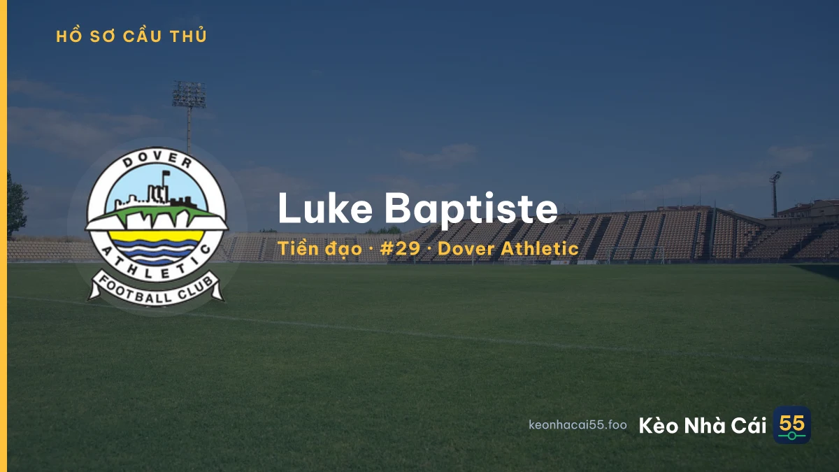 Luke Baptiste — Dover Athletic