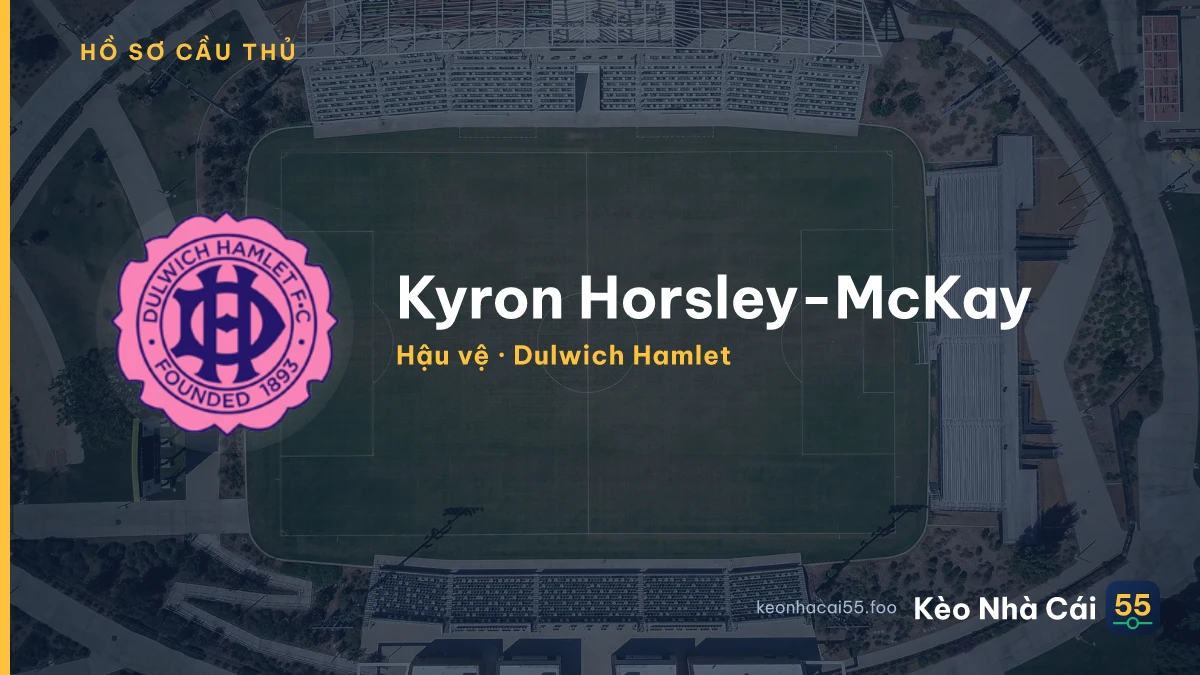 Kyron Horsley-McKay — Dulwich Hamlet