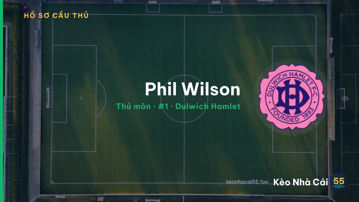 Phil Wilson — Dulwich Hamlet