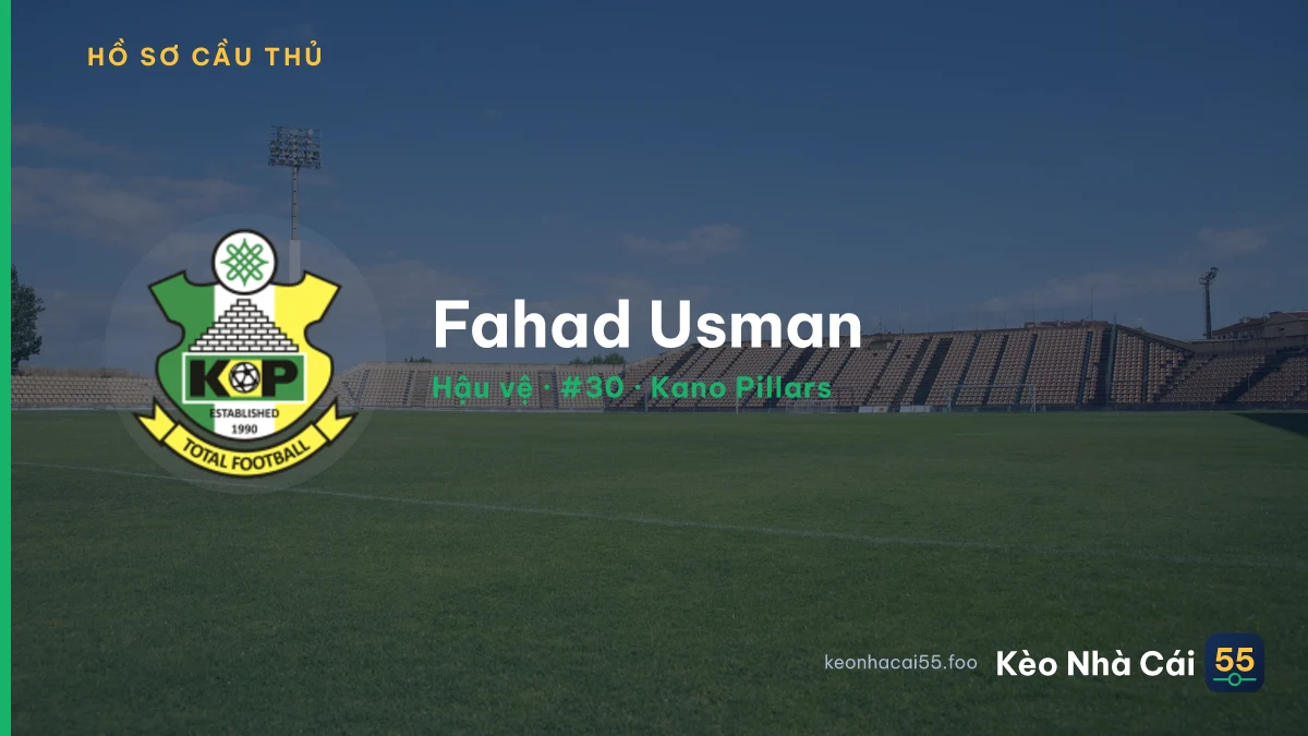 Fahad Usman — Kano Pillars