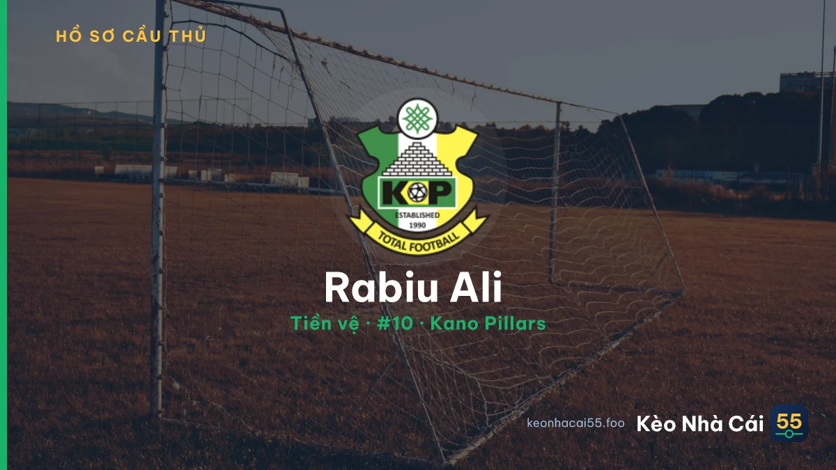 Rabiu Ali  — Kano Pillars