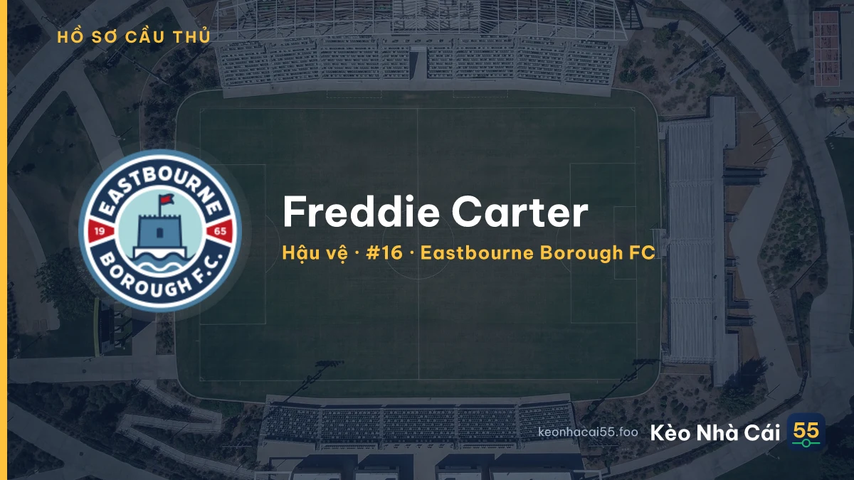 Freddie Carter — Eastbourne Borough FC