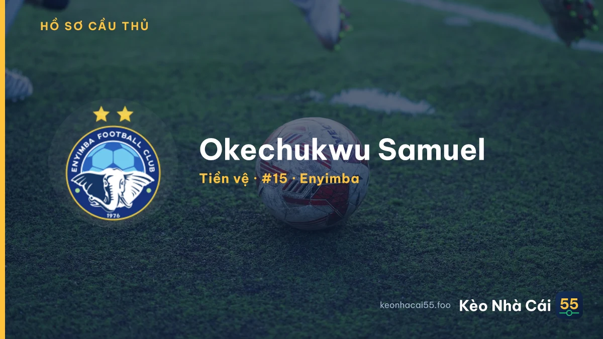 Okechukwu Samuel — Enyimba