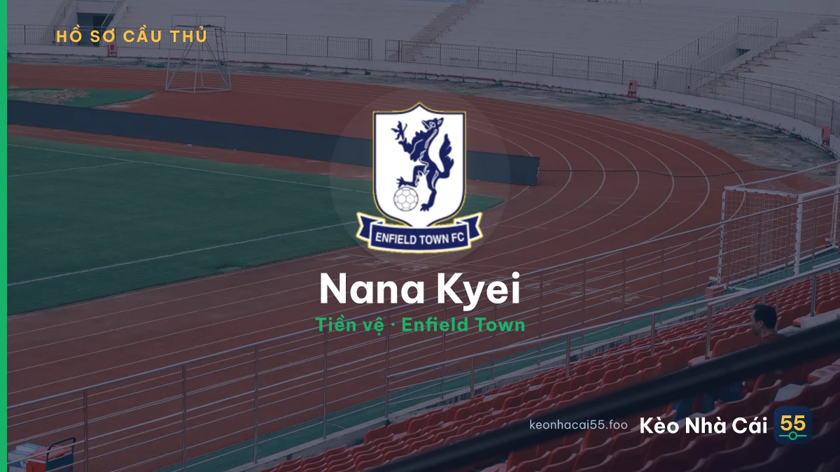 Nana Kyei — Enfield Town