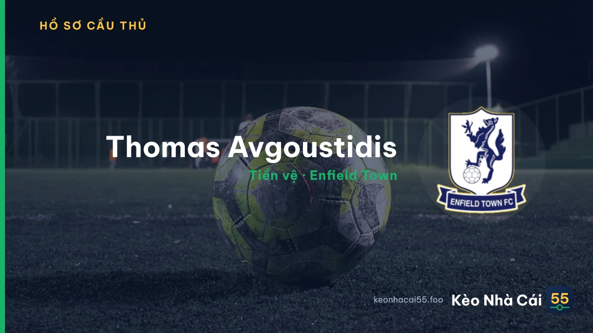Thomas Avgoustidis — Enfield Town