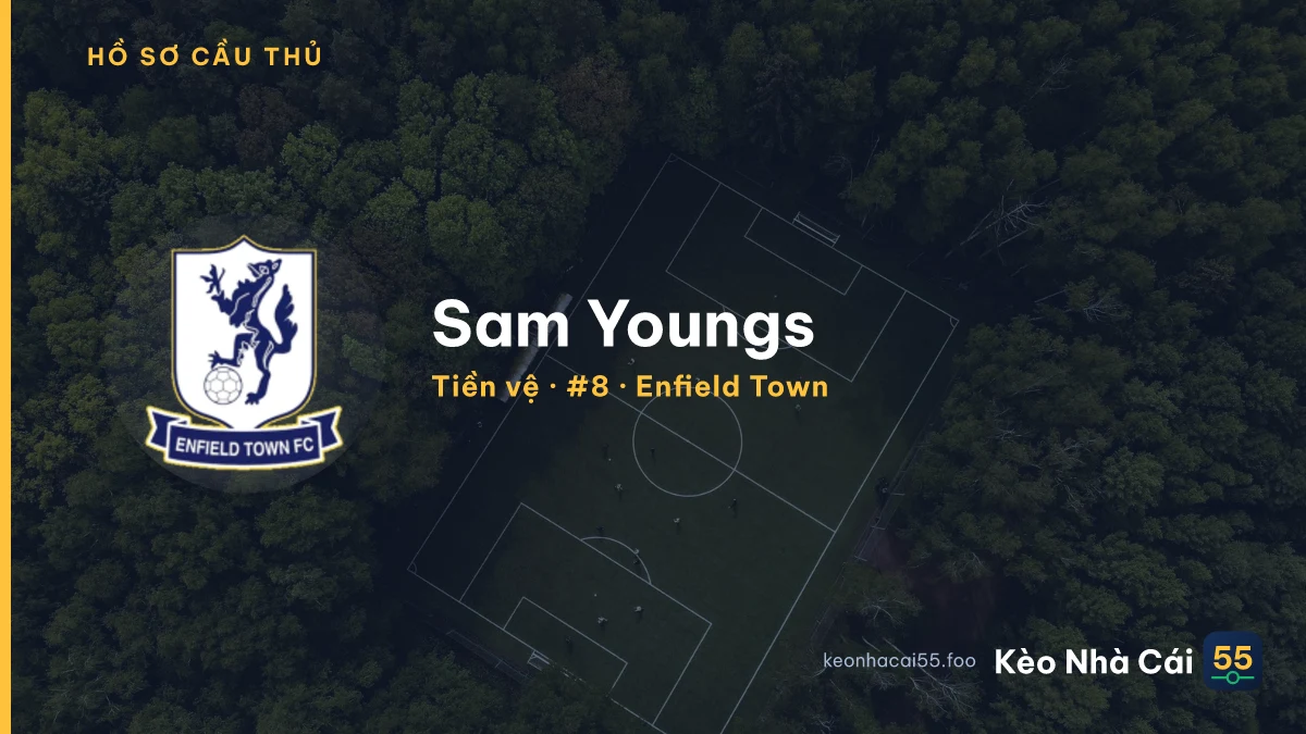 Sam Youngs — Enfield Town