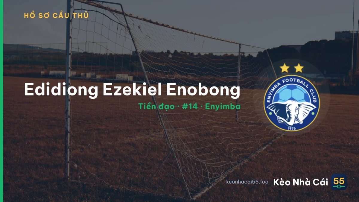 Edidiong Ezekiel Enobong — Enyimba