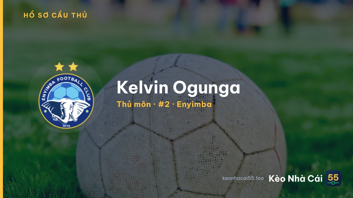 Kelvin Ogunga — Enyimba