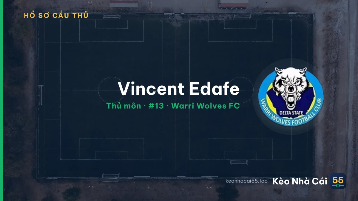 Vincent Edafe — Warri Wolves FC