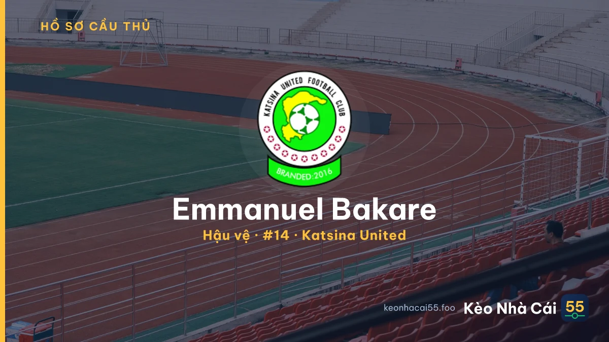 Emmanuel Bakare — Katsina United