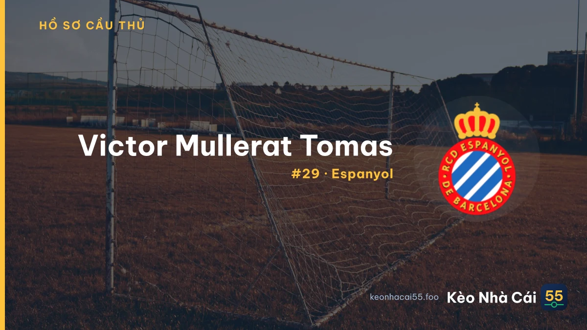 Victor Mullerat Tomas — Espanyol