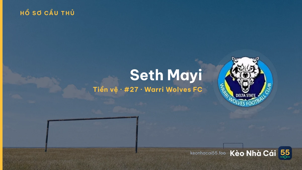 Seth Mayi — Warri Wolves FC