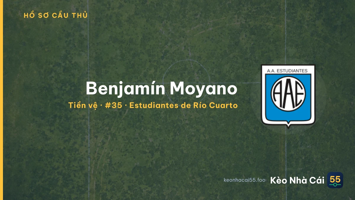 Benjamín Moyano — Estudiantes de Río Cuarto