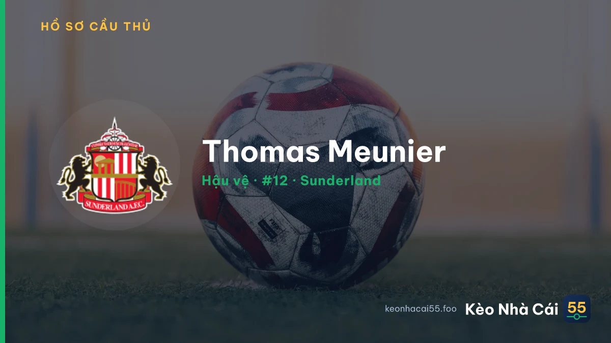 Thomas Meunier — Sunderland