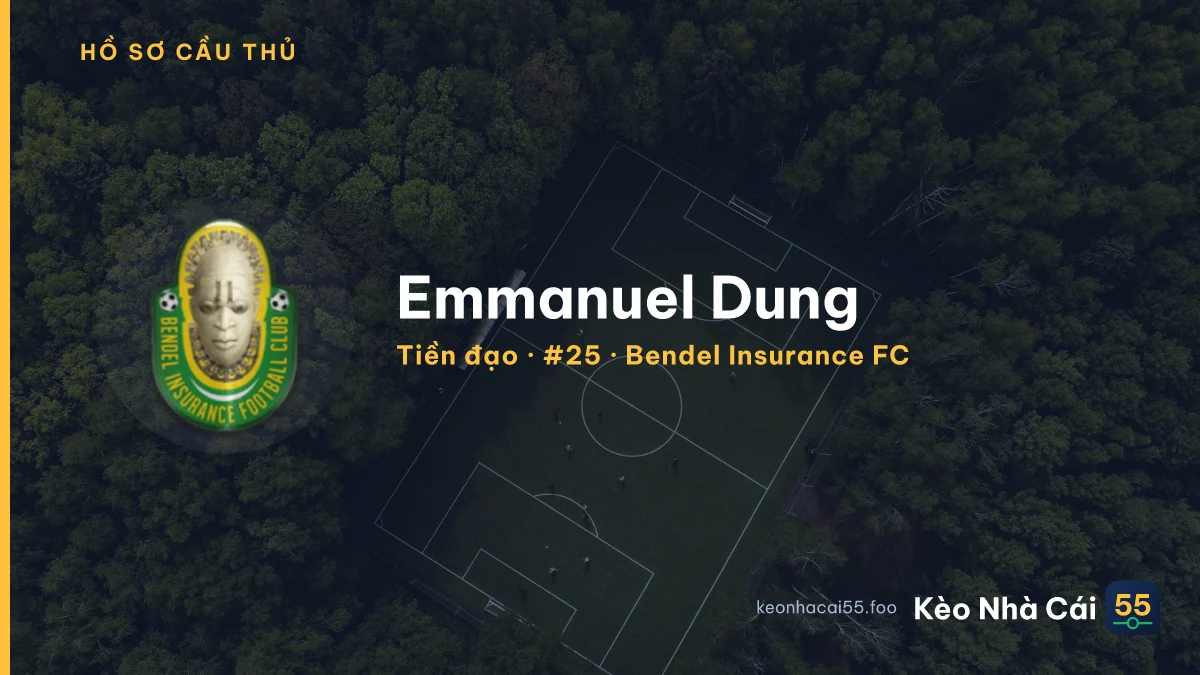 Emmanuel Dung — Bendel Insurance FC