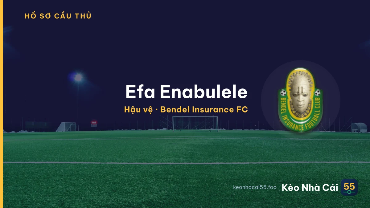 Efa Enabulele — Bendel Insurance FC
