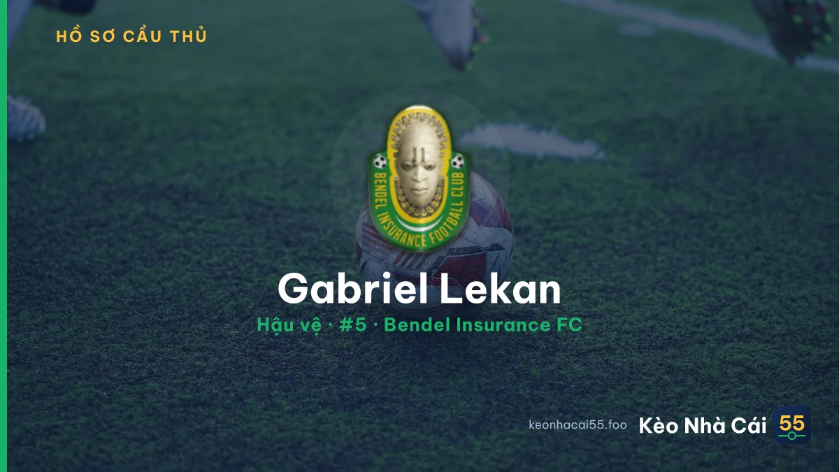 Gabriel Lekan — Bendel Insurance FC