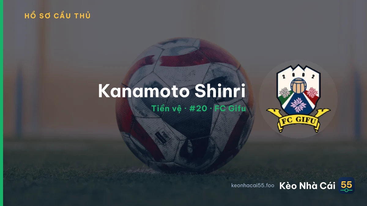 Kanamoto Shinri — FC Gifu