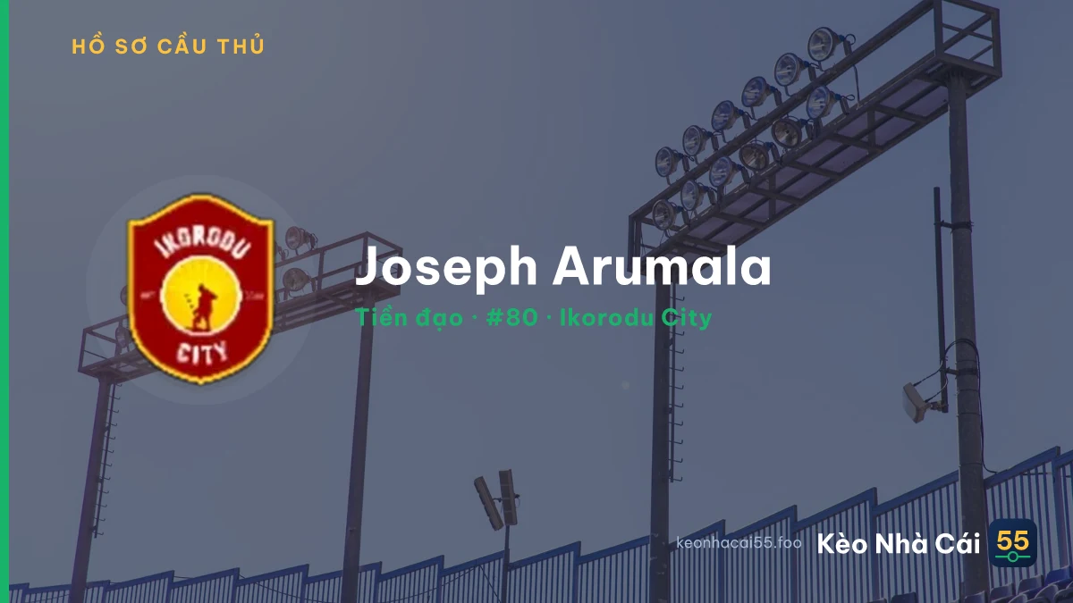 Joseph Arumala — Ikorodu City