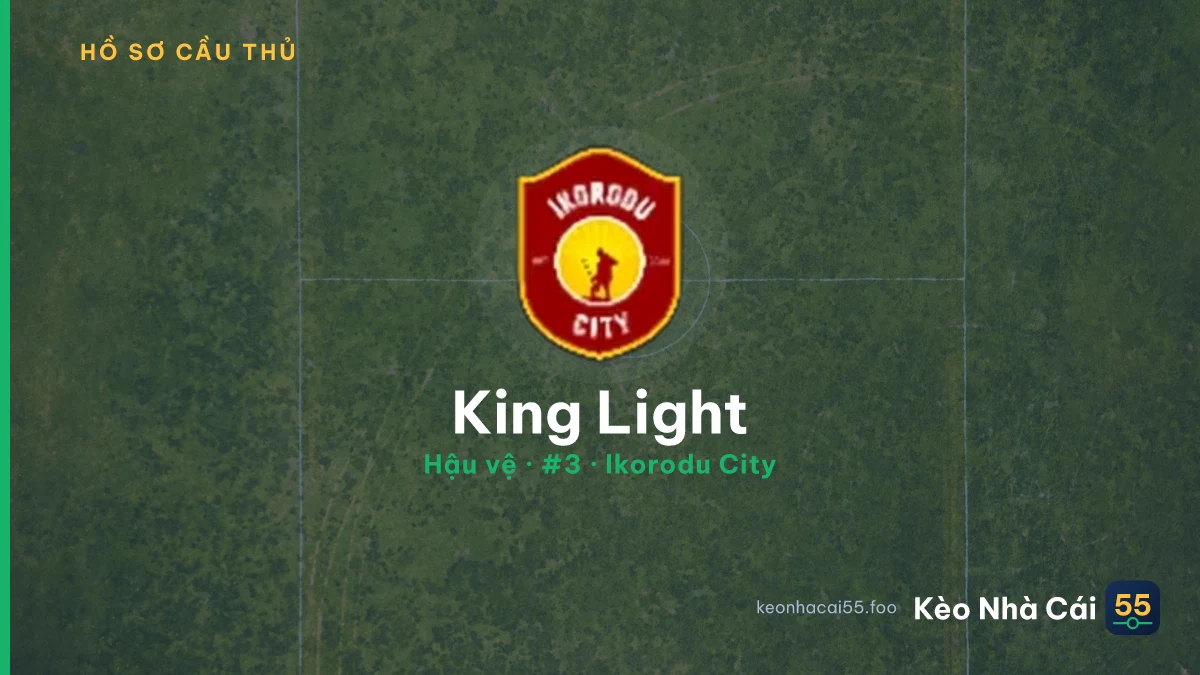 King Light — Ikorodu City
