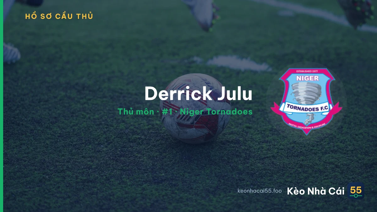 Derrick Julu — Niger Tornadoes