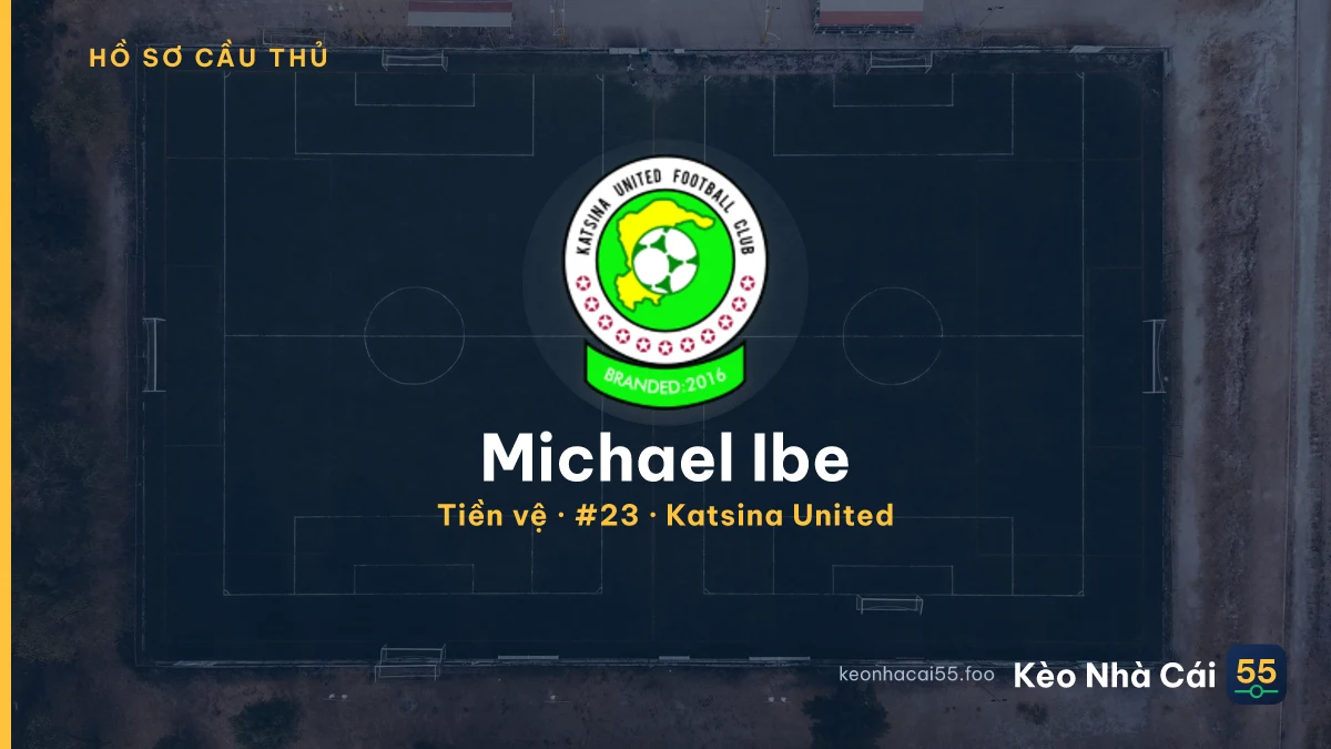 Michael Ibe — Katsina United