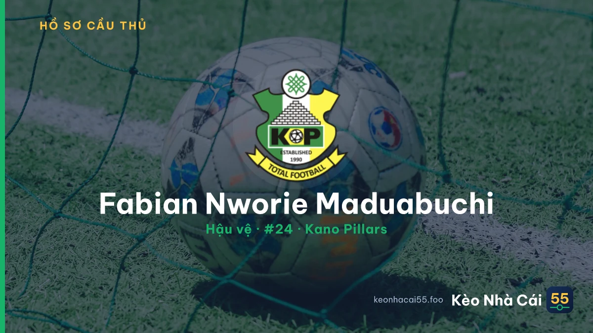 Fabian Nworie Maduabuchi — Kano Pillars