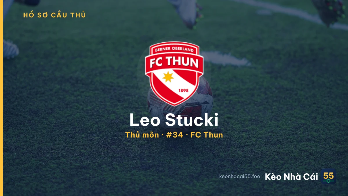 Leo Stucki — FC Thun