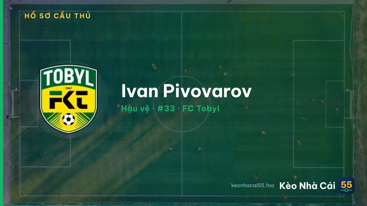 Ivan Pivovarov — FC Tobyl
