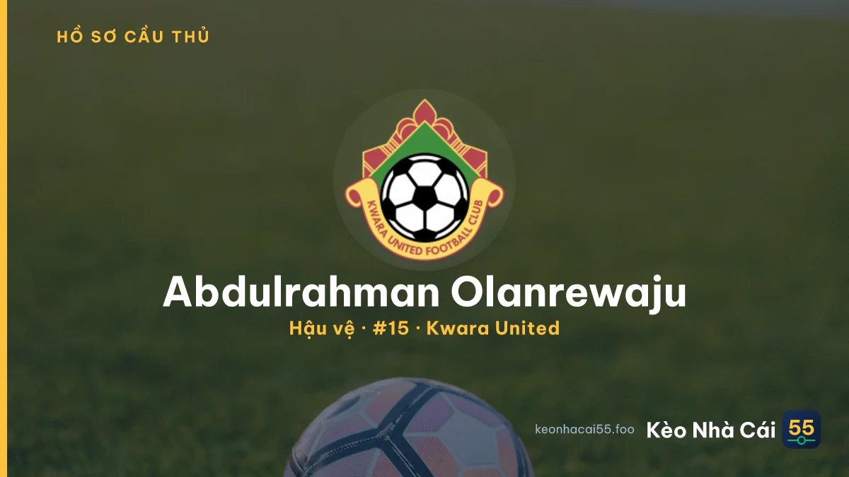 Abdulrahman Olanrewaju — Kwara United