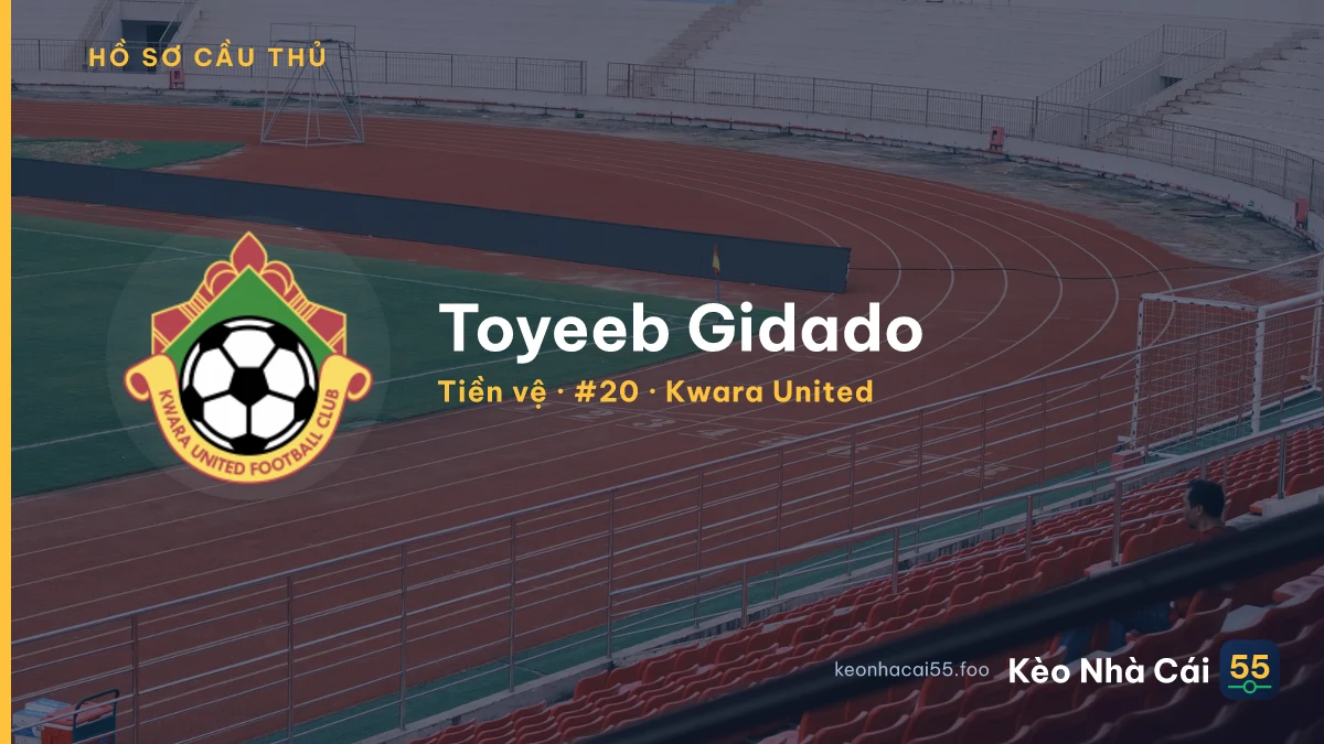 Toyeeb Gidado — Kwara United