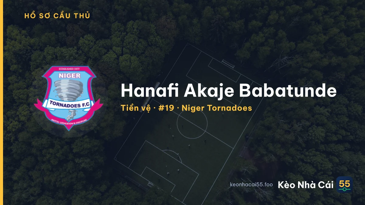 Hanafi Akaje Babatunde — Niger Tornadoes