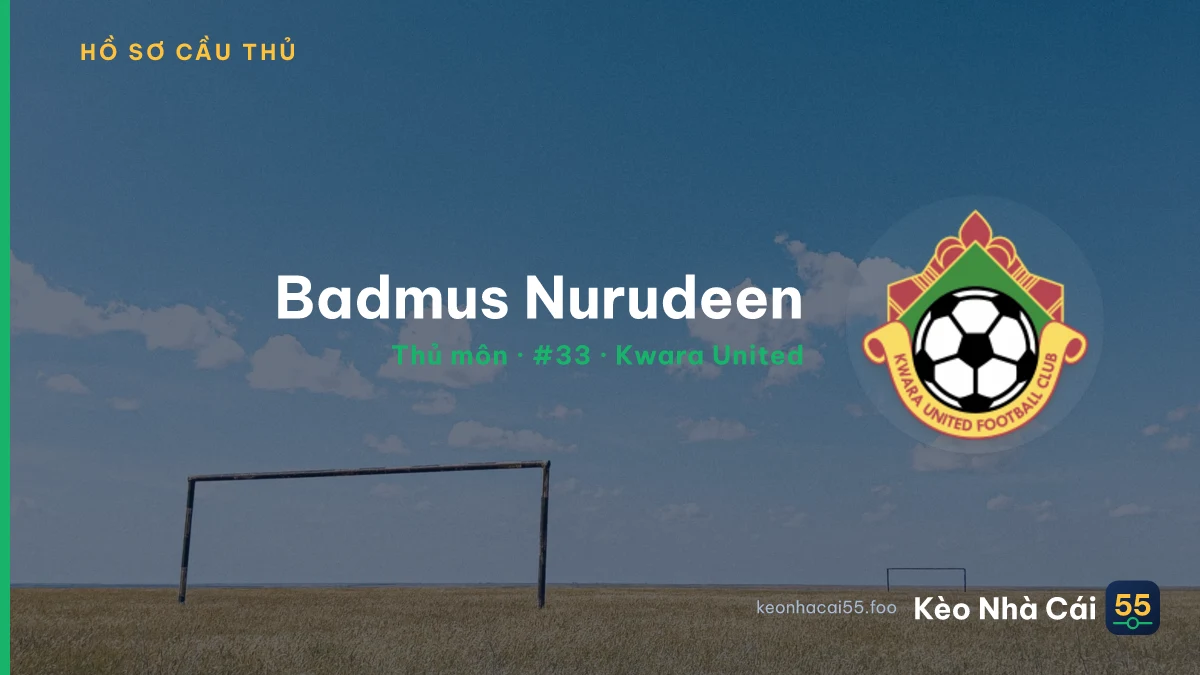 Badmus Nurudeen — Kwara United