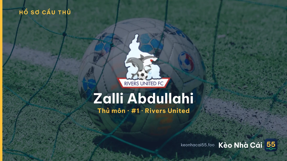 Zalli Abdullahi — Rivers United