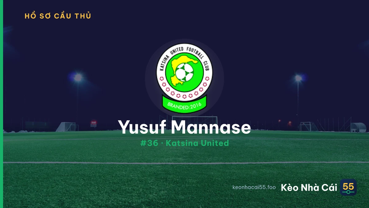 Yusuf Mannase — Katsina United