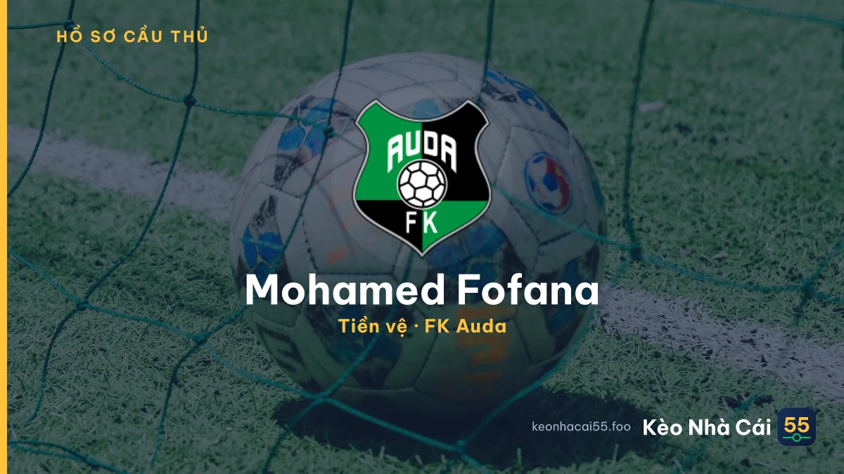 Mohamed Fofana — FK Auda