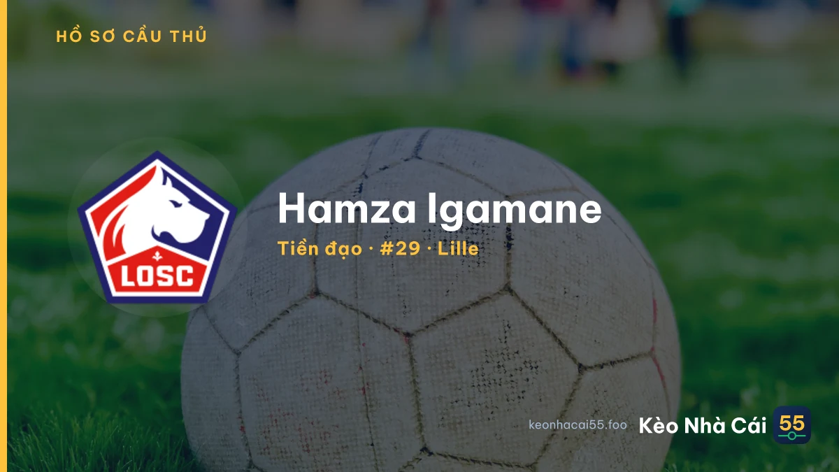 Hamza Igamane — Lille