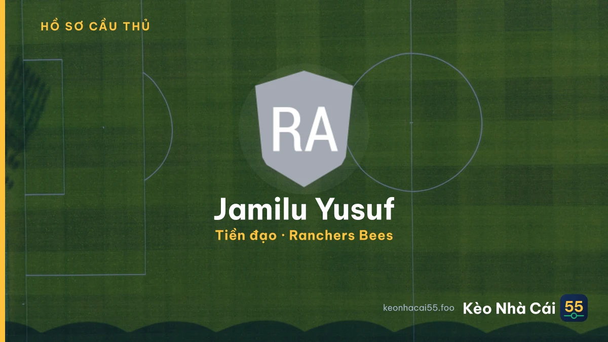 Jamilu Yusuf — Ranchers Bees