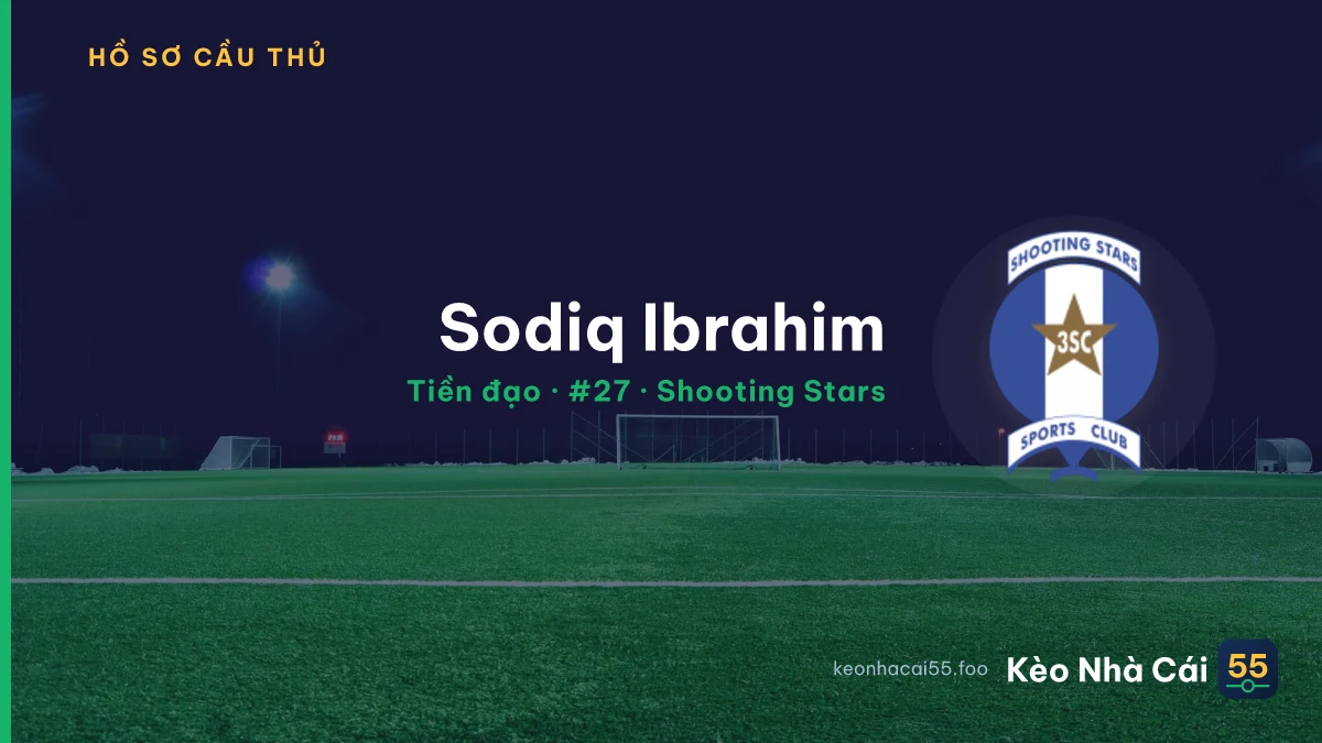 Sodiq Ibrahim — Shooting Stars