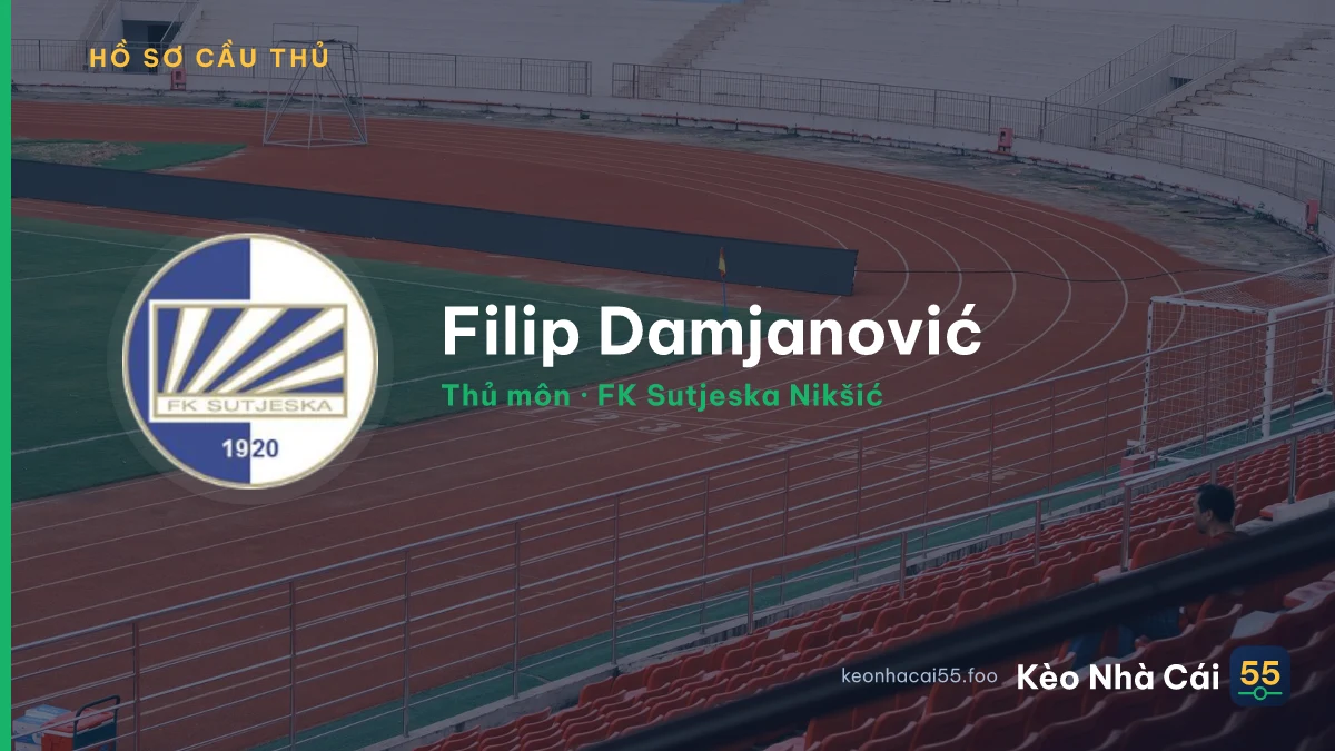 Filip Damjanović — FK Sutjeska Nikšić